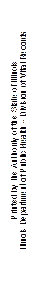 Printed by the Authority of the State of Illinois
Illinois Department of Public Health – Division of Vital Records
